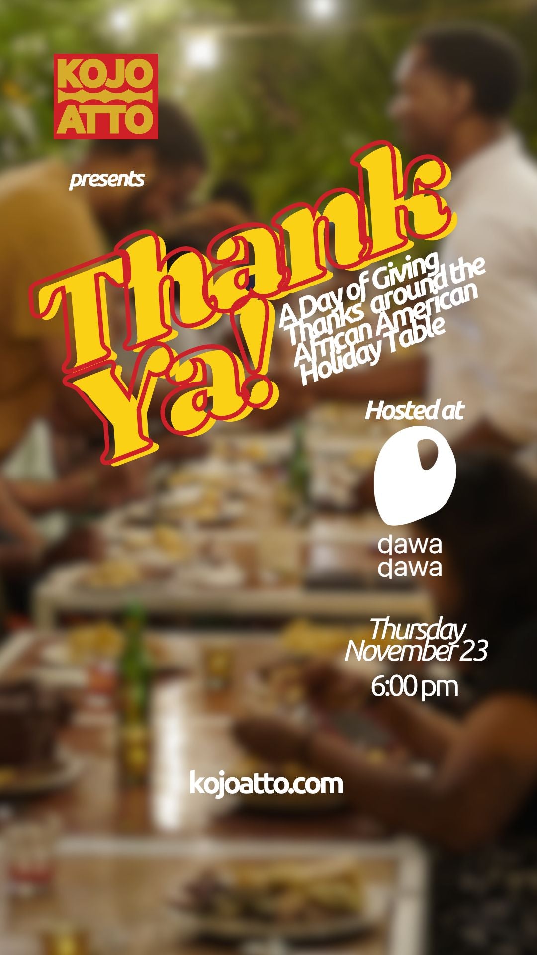 Thank Ya!: A Day of Giving Thanks around the African American Holiday Table