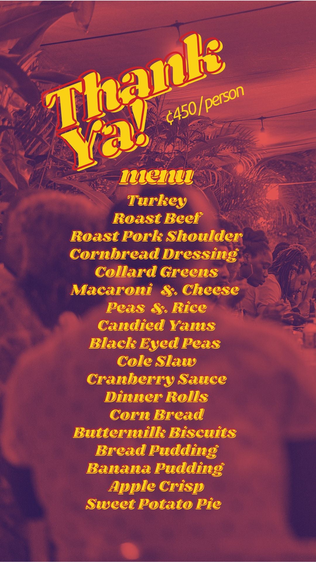 Thank Ya!: A Day of Giving Thanks around the African American Holiday Table